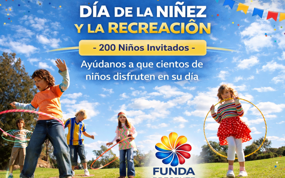 CELEBRACIÓN DIA DE LA NIÑEZ Y LA RECREACIÓN 2026