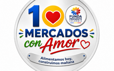 100 MERCADOS CON AMOR – Programa Social de Recaudo –